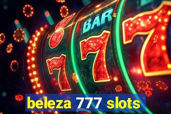 beleza 777 slots